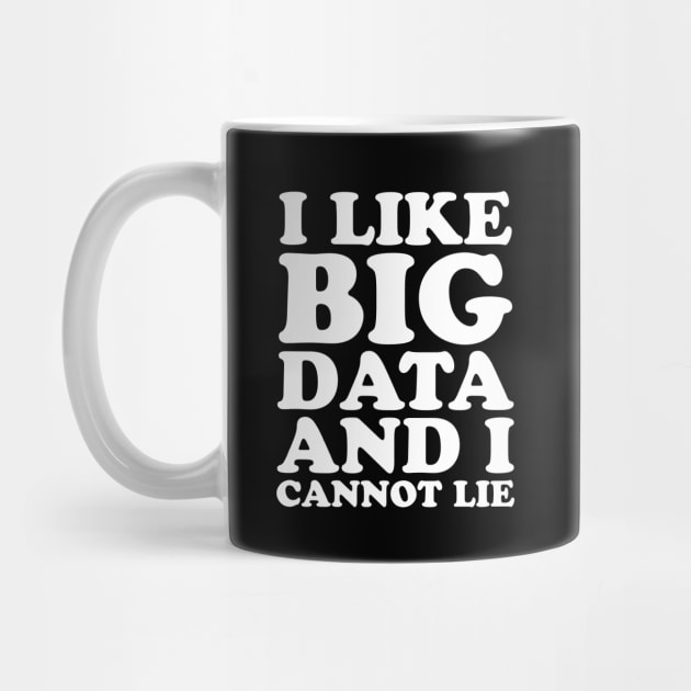 I like big data and I cannot lie by captainmood